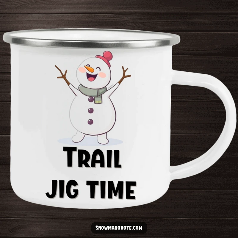 Funny camping mug featuring a happy snowman doing a jig with flailing arms. Perfect for campers who love to celebrate nature with humor.