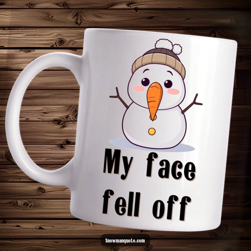 Funny mug featuring a surprised snowman with his carrot nose detached and falling. He looks shocked, embodying winter's playful blunders.