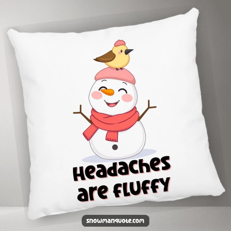 Funny Pillow: A cheerful snowman smiles innocently while a bird pecks its hat, embodying a funny winter surprise.