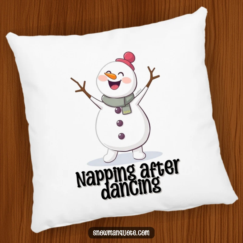 Funny pillow showcasing a happy snowman in the middle of a jig, its twig arms flailing. Soft, huggable, and full of winter cheer.