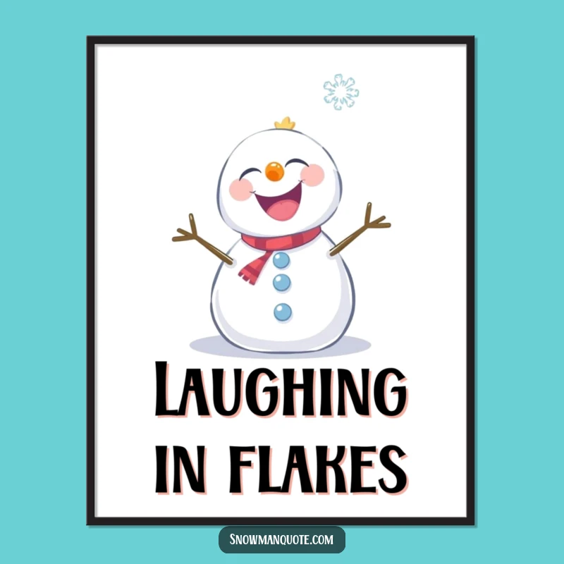 Funny Giggling Snowman Digital Art - Snowflake Tickle Print for Instant Joy Gift