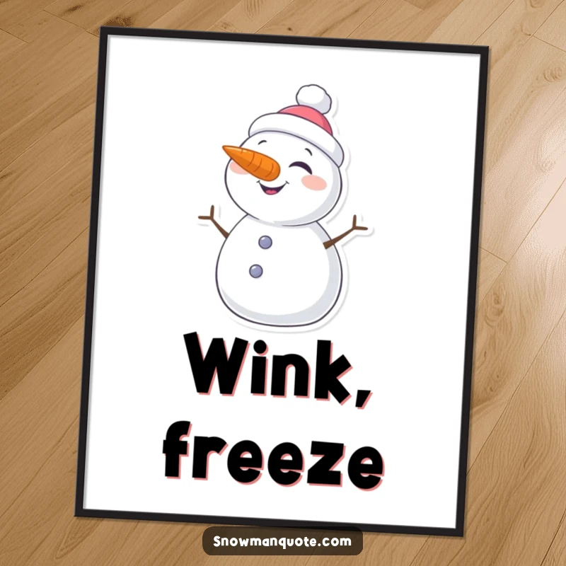 Funny digital art print of a snowman winking playfully, carrot nose prominent, bringing cheerful winter vibes to any screen or print.