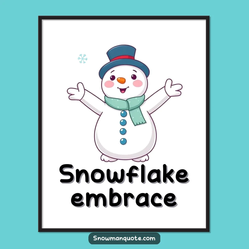 Funny Snowman Snowflake Hug Digital Art: Printable Winter Peace, Instant Funny Gift