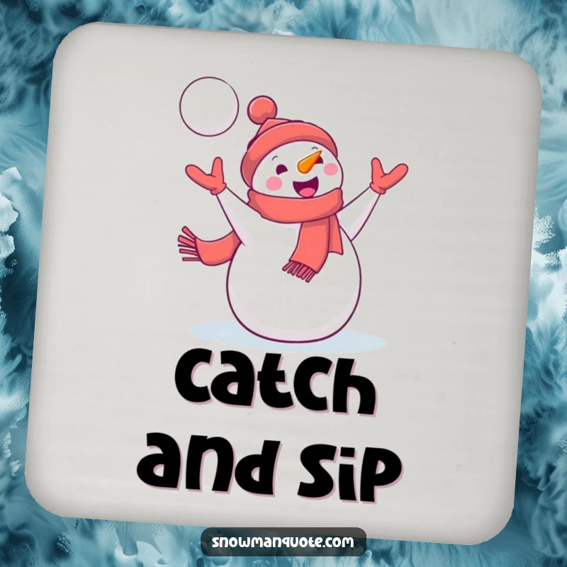 Funny Snowman Coasters: A delighted snowman with a jaunty scarf catches a flying snowball, bringing playful winter action to surface protection.