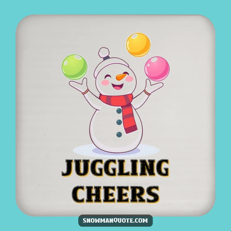 Funny Juggling Snowman Coaster: Gleeful Pal Drink Protector, Hilarious Gift