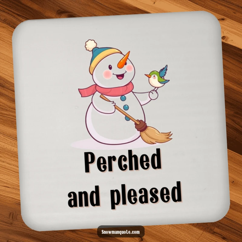 Funny coasters featuring a snowman and a bird on a broom, protecting furniture with a touch of winter humor.