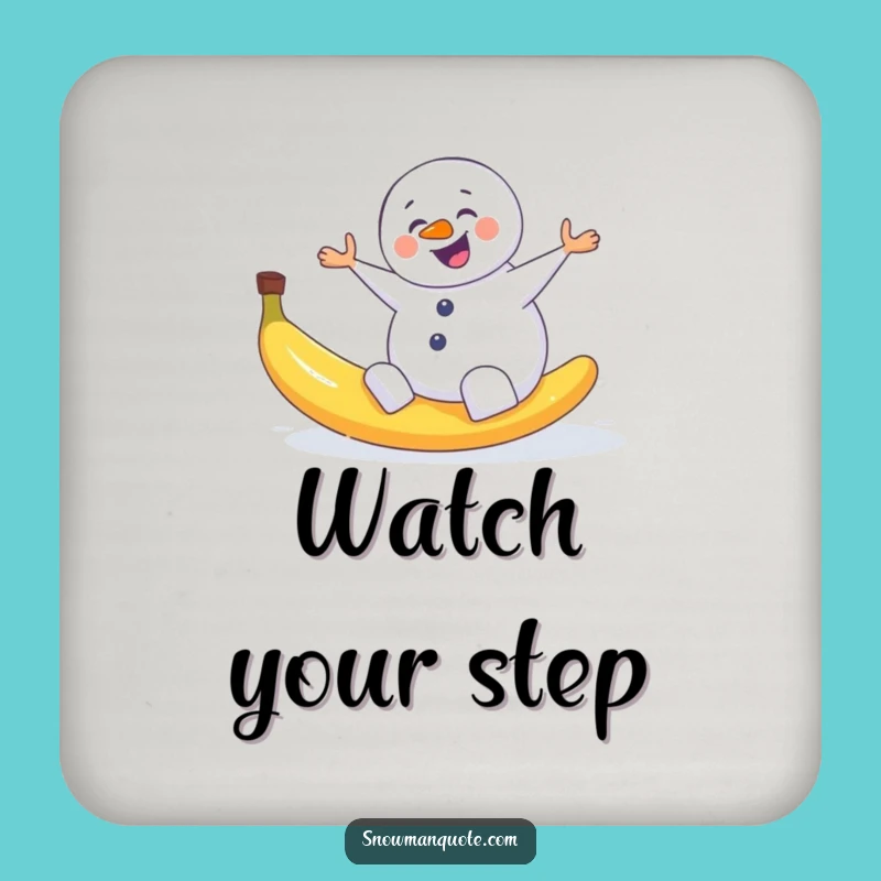 Funny Snowman Slip Coaster - Comedic Winter Drink Protection Gift