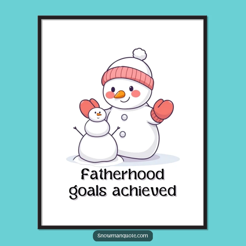 Funny Snowman Mittens Poster: Hilarious Winter Building Art for Your Walls Gift