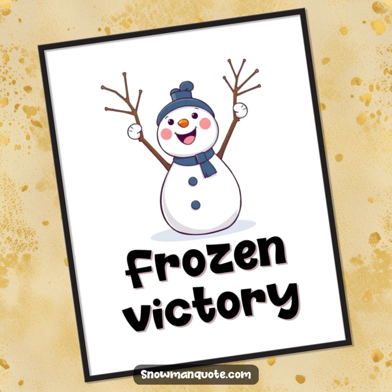 Funny poster art of a snowman energetically cheering with its twig arms held high, embodying pure winter celebration and joy.