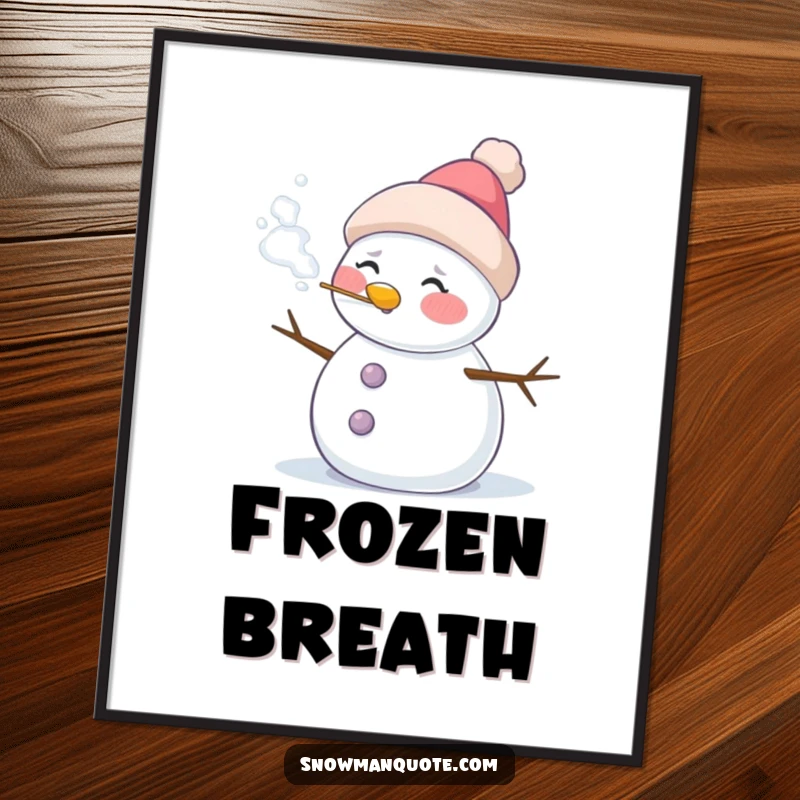 Funny poster art of a snowman with rosy cheeks, blowing a visible puff of frosty air, a charming winter scene.