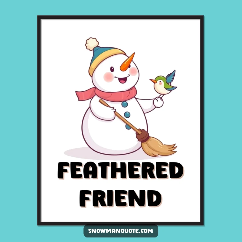 Funny Snowman & Bird Poster - Whimsical Winter Wall Art & Gift