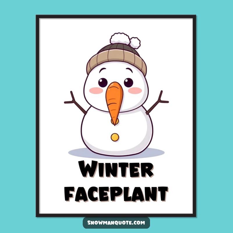 Funny Snowman Carrot Nose Falling Poster - Hilarious Winter Art for Your Walls