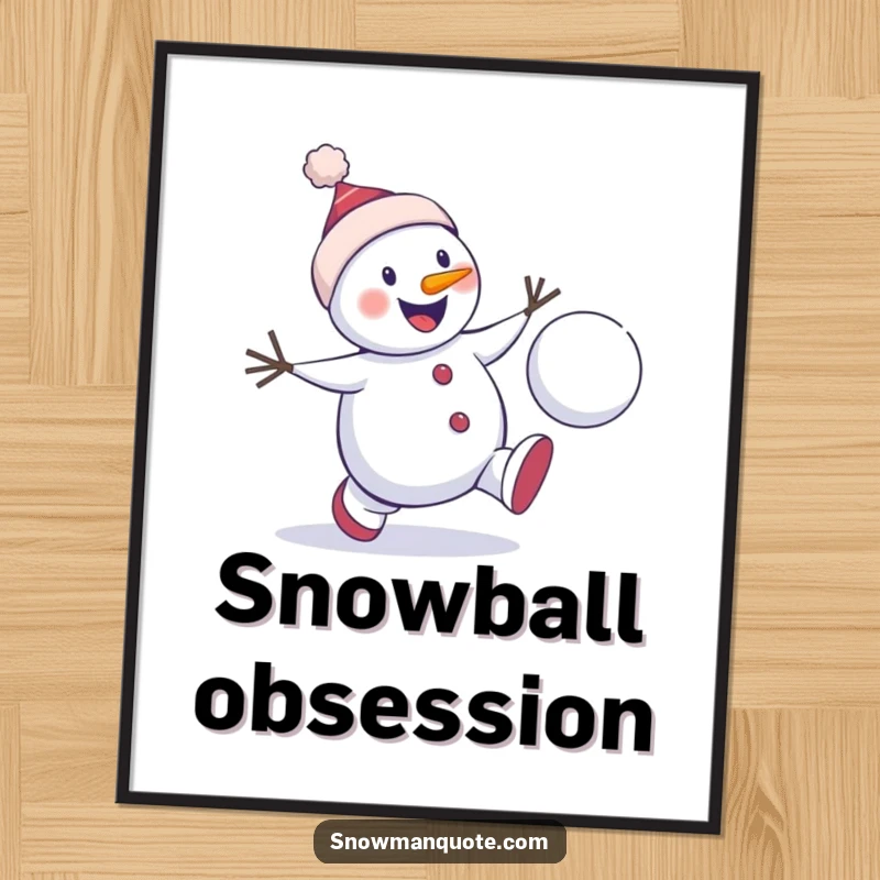 Funny snowman chase poster showing a cheerful winter character enthusiastically chasing a bouncing snowball, perfect for energetic and humorous wall art.