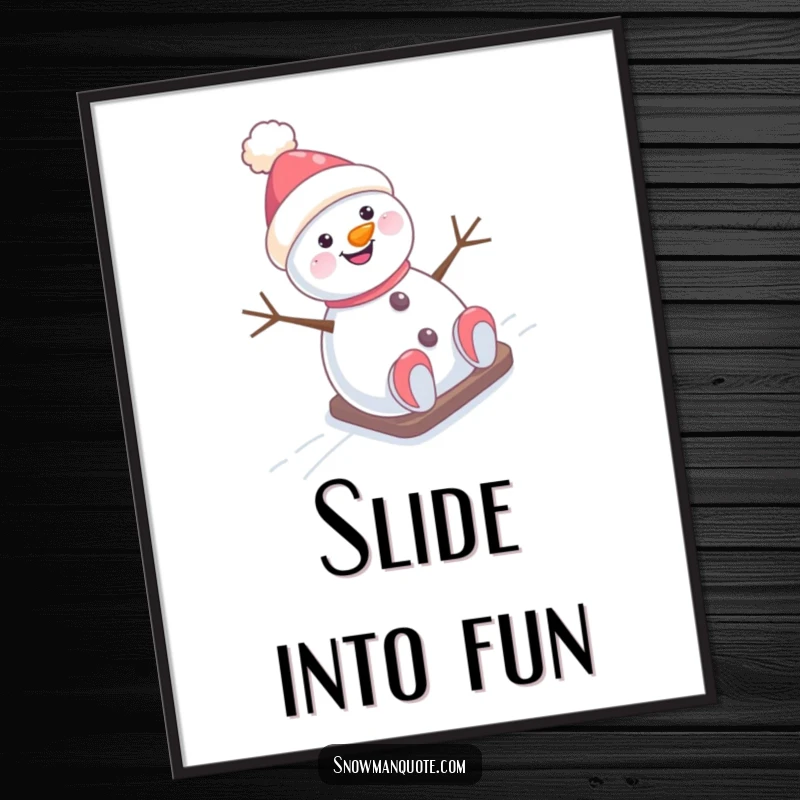 Funny Poster: A comical snowman with a tilted hat gleefully sliding down a snowy hill, capturing a moment of pure winter joy.