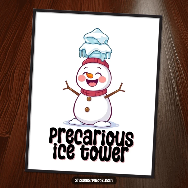 Funny Snowman Poster: A giggling snowman attempts to balance a precarious stack of icicles on its head, showcasing winter's funny side.