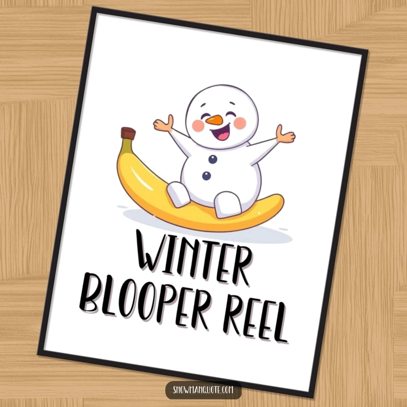 Funny art poster of a snowman comically slipping on a banana peel, bringing winter slapstick humor to decor.