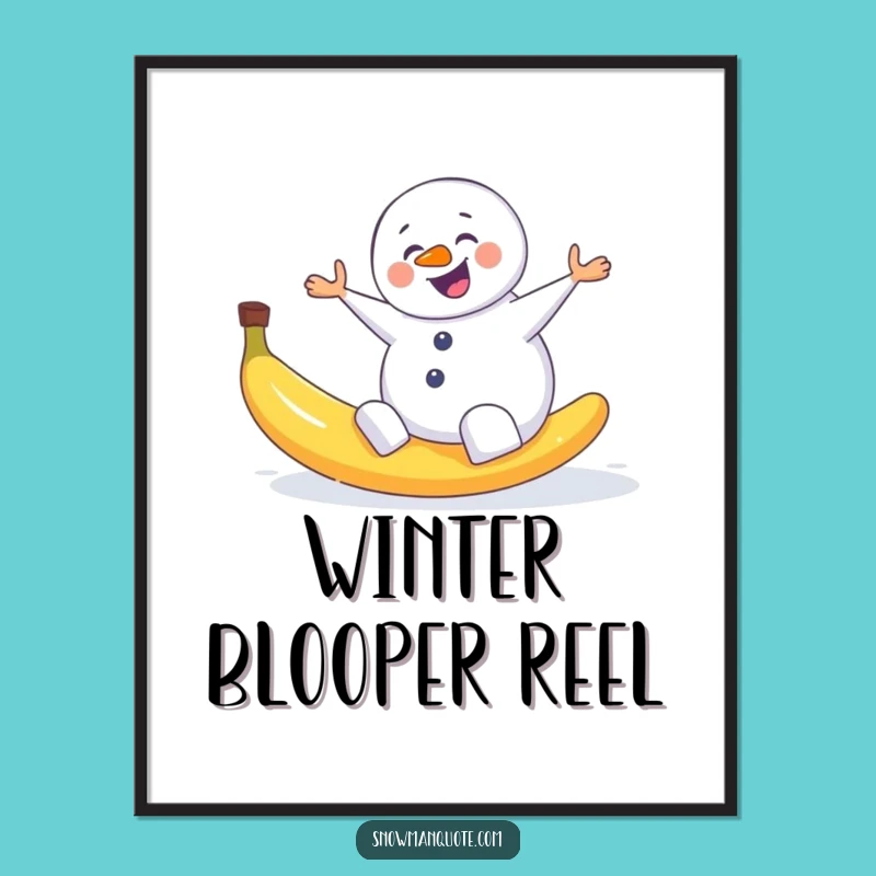 Funny Snowman Slip Art Poster - Comedic Winter Fumble Wall Decor Gift
