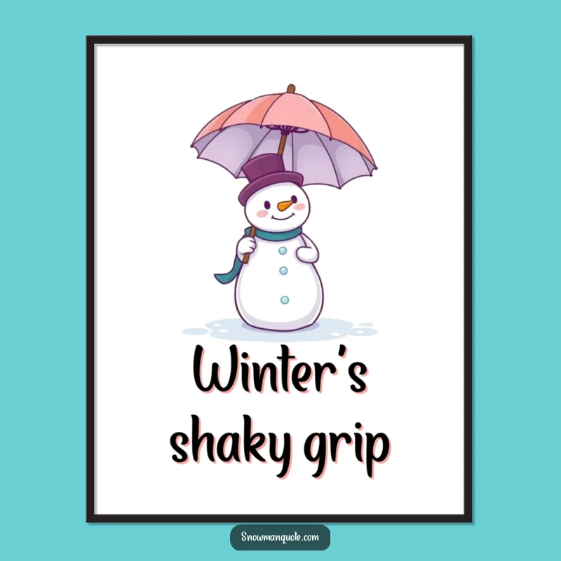 Funny Snowman Umbrella Poster - Hilarious Winter Wall Art for a Happy Home