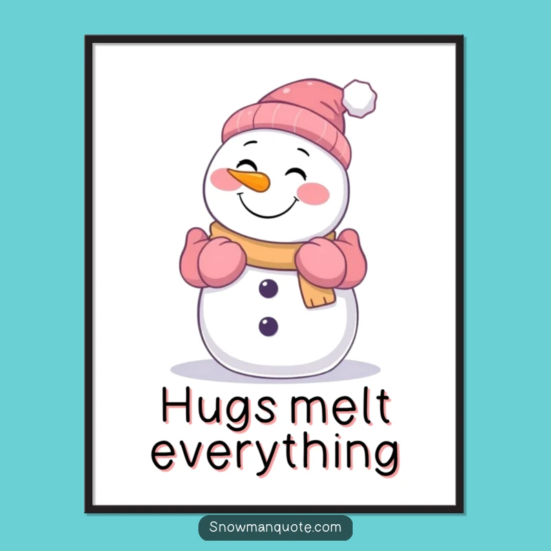 Funny Snowman Hugging Poster: Bring Warmth to Your Walls