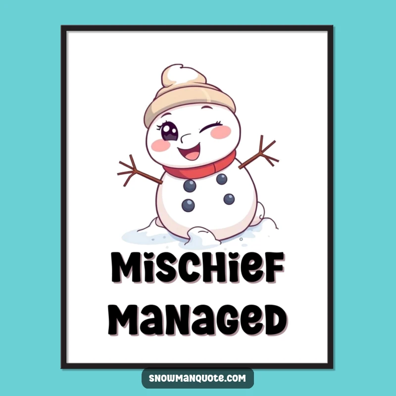 Funny Snowman Rolling Poster: Bring Mischief and Adventure to Your Walls Funny Gift