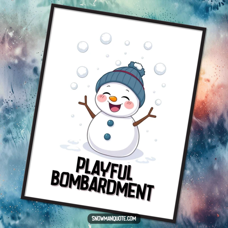 Funny poster print of a snowman giggling while being hit by snowballs. Celebrates the fun and lightheartedness of winter snowball fights.