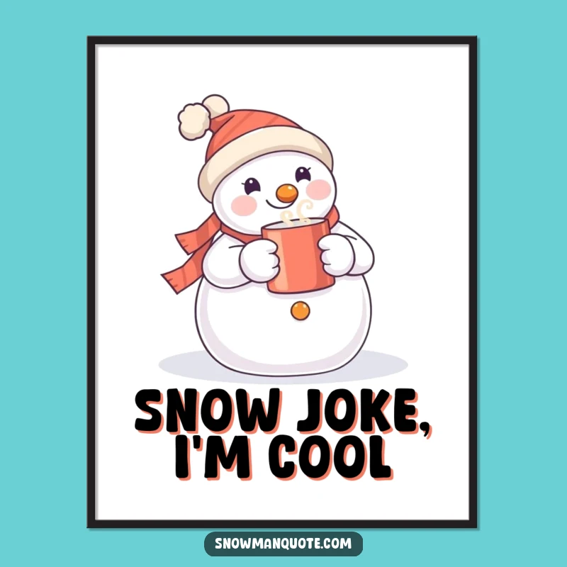 Funny Snowman Art Print, Whimsical Winter Decor, Perfect Hilarious Gift