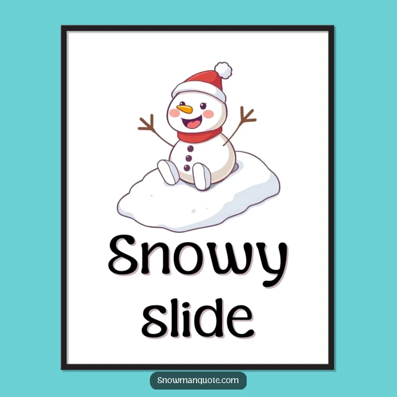 Funny Playful Snowman Hill Poster: Winter Wonder & Hilarious Art