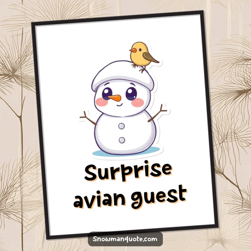 Funny Snowman Poster: A surprised snowman with round eyes gazes at a tiny bird perched on its hat, creating a scene of gentle curiosity.