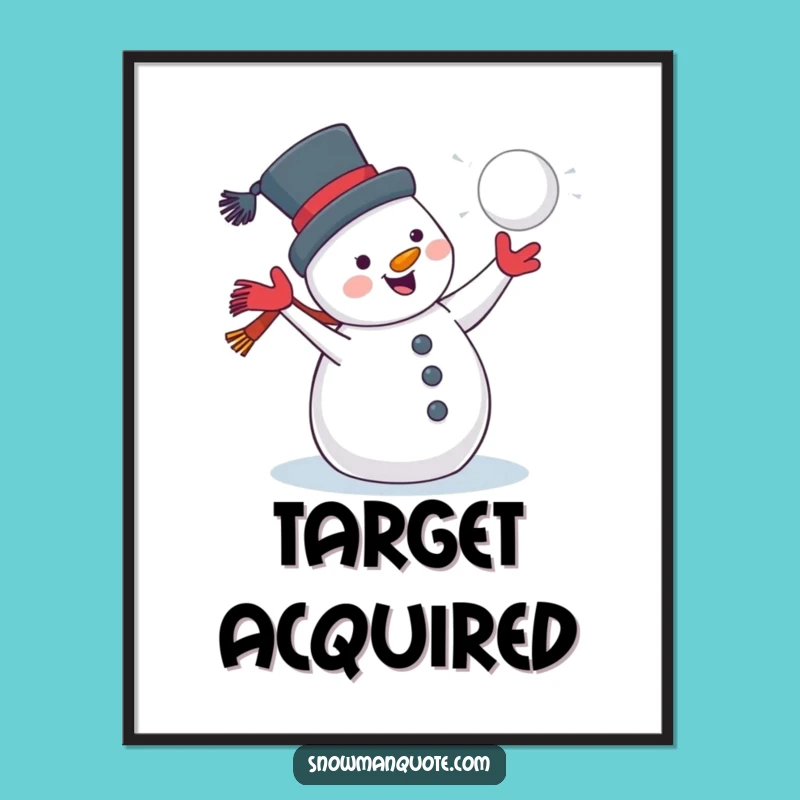 Funny Jolly Snowman Snowball Poster: Winter Art Print, Cheerful Funny Gift for Home