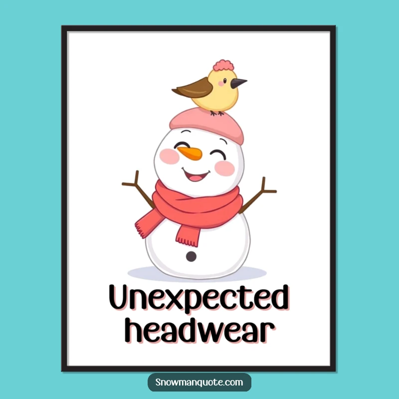 Funny Snowman Pecked Hat Poster: Whimsical Winter Wall Art Gift