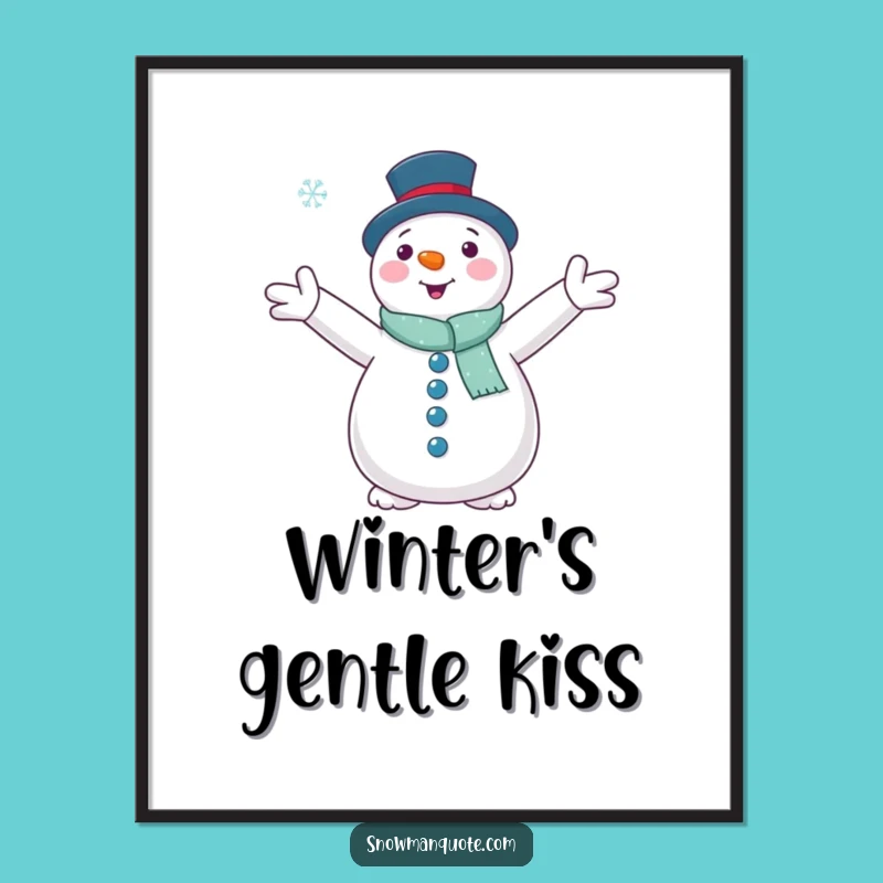 Funny Snowman Snowflake Hug Poster: Serene Winter Art, Gentle Funny Gift for Home