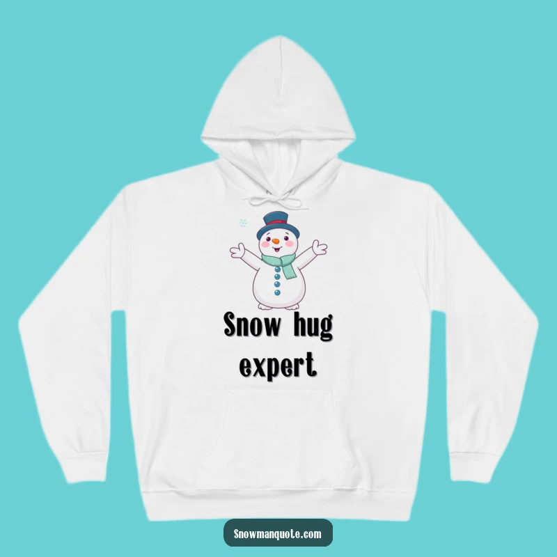 Funny Snowman Snowflake Hug Hoodie: Cozy Winter Embrace, Warm Funny Gift for Friends