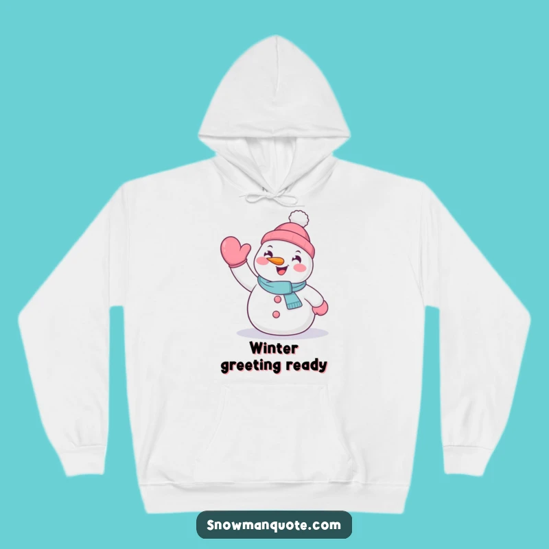 Funny Waving Snowman Hoodie - Cozy Enthusiastic Winter Wear
