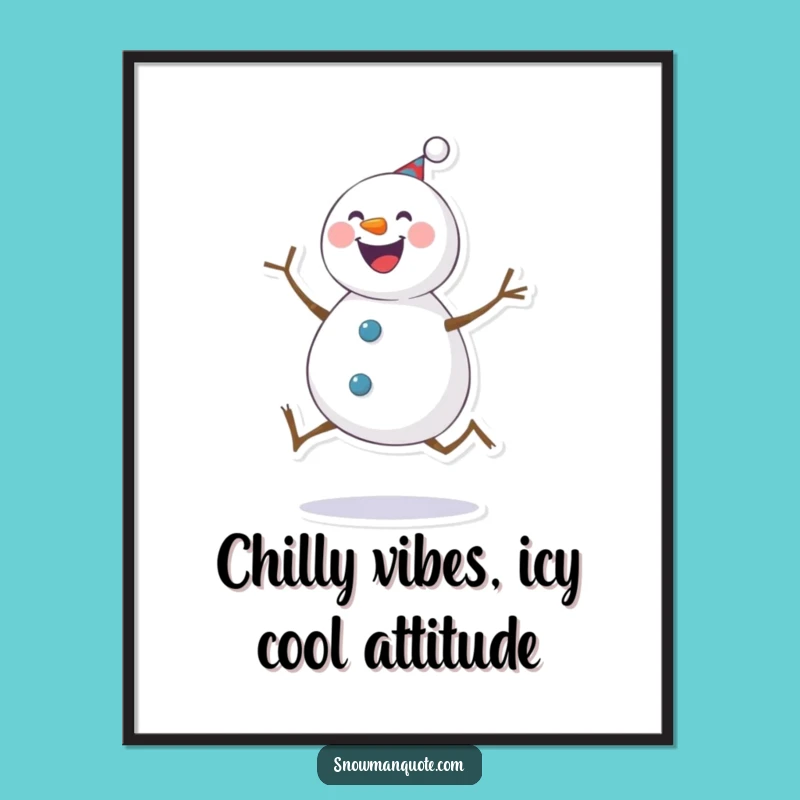 Free Printable Cheerful Snowman Wall Art Funny Kick Downloadable Decor