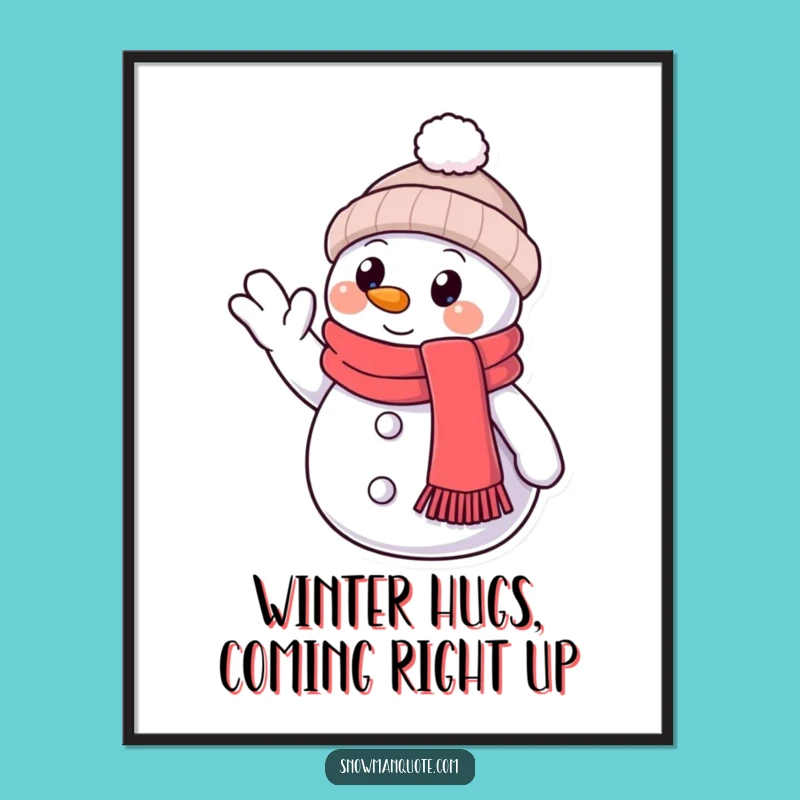 Free Printable Wall Art: Friendly Snowman Wave - Humorous Downloadable Decor Gift