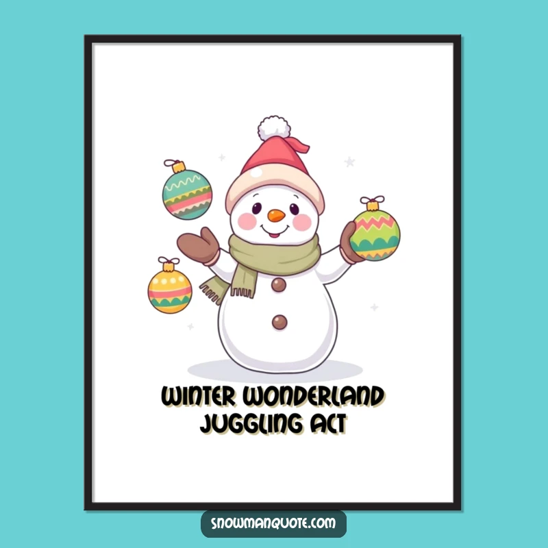 Free Printable Wall Art: Funny Snowman Juggling Humorous Downloadable Art for Home
