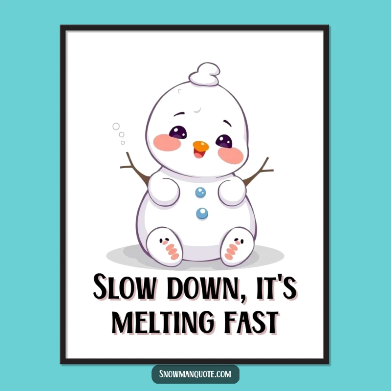 Free Printable Wall Art: Happy Melting Snowman, Whimsical Winter Art, Downloadable