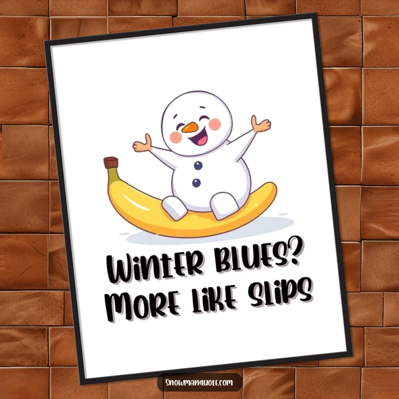 Funny Free Printable Wall Art: A snowman comically slipping on a banana peel, capturing a hilarious winter mishap.