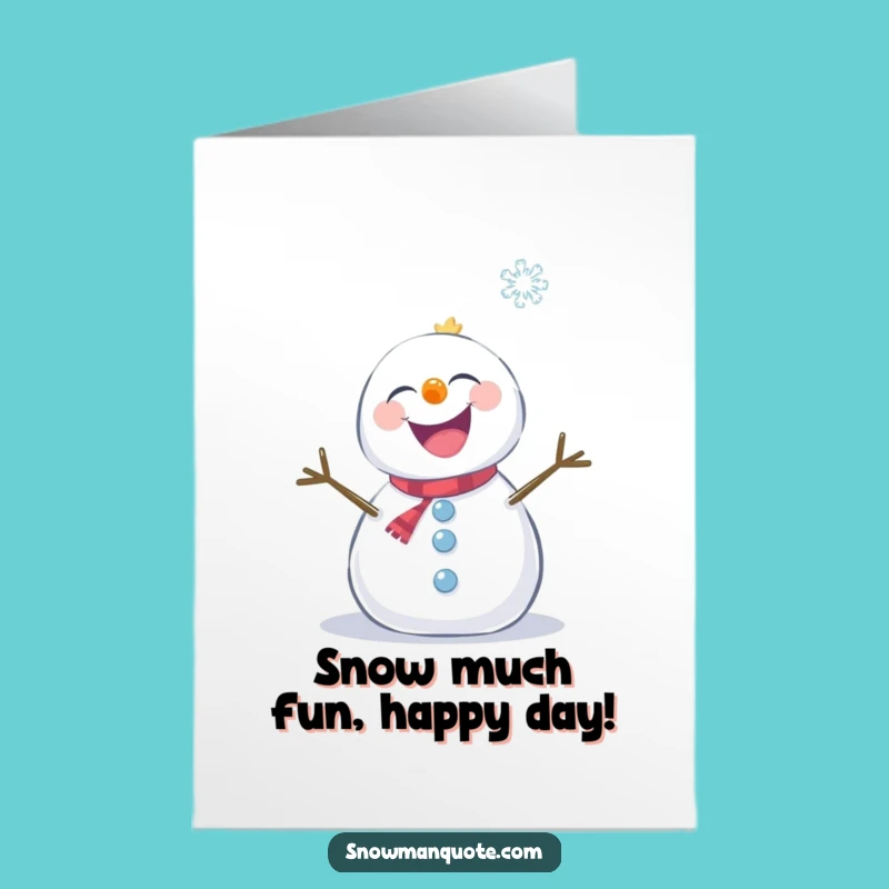 Free Printable Birthday Card: Giggling Snowman Snowflake Tickle Funny Gift