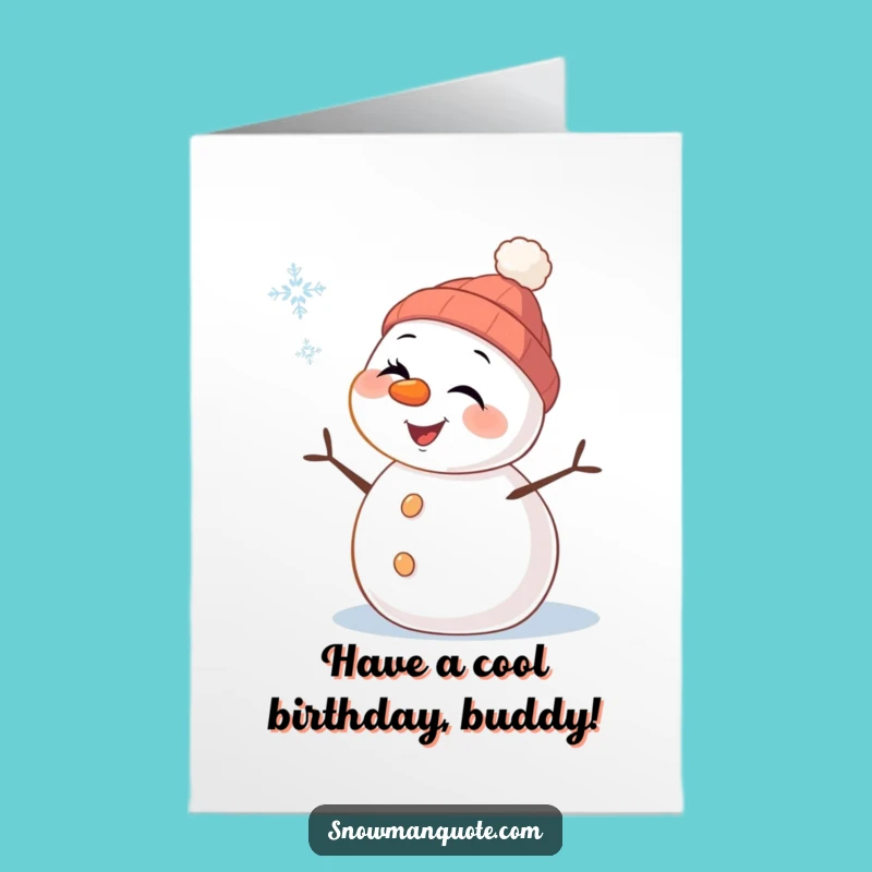 Free Printable Snowman Birthday Card: Funny Winking Winter Downloadable Gift