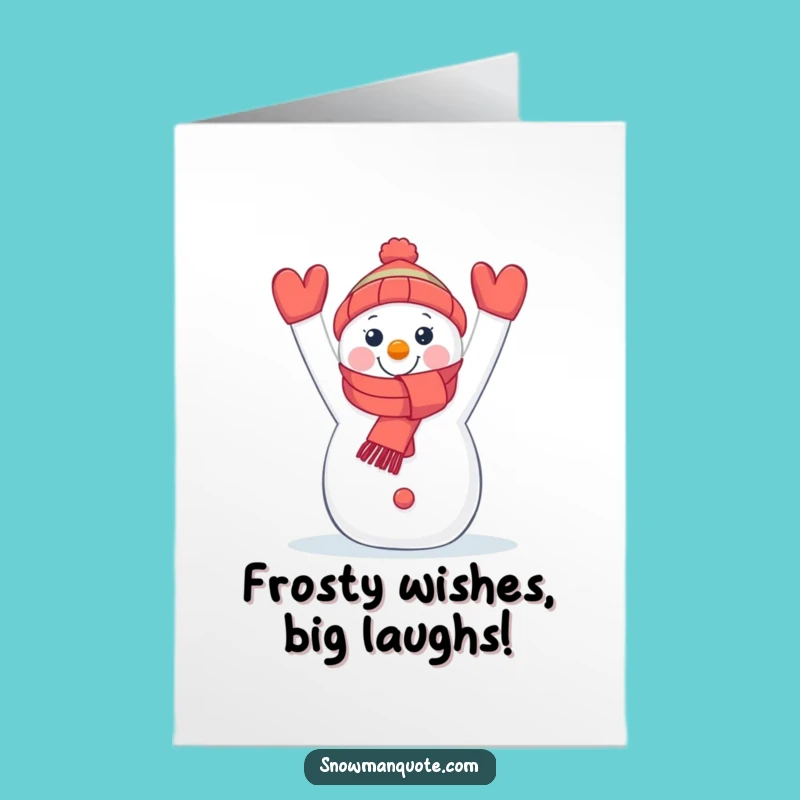 Free Printable Birthday Card: Cheerful Snowman Gift, Funny Downloadable for Joyful Celebrations