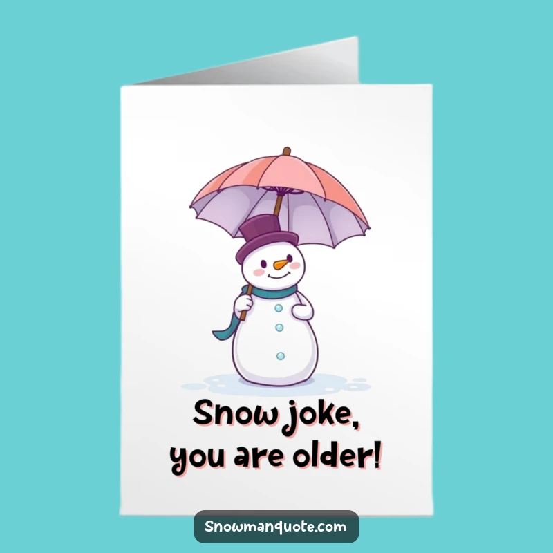 Funny Free Printable Birthday Card: Snowman Umbrella Balance Downloadable Gift