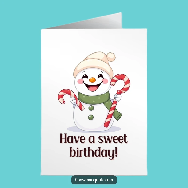 Goofy Free Printable Birthday Card: Snowman Candy Cane Grin Downloadable Gift