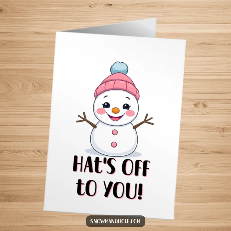 Funny Free Printable Birthday Card: A snowman beams with a wide grin, sporting a comically lopsided hat for a festive birthday look.