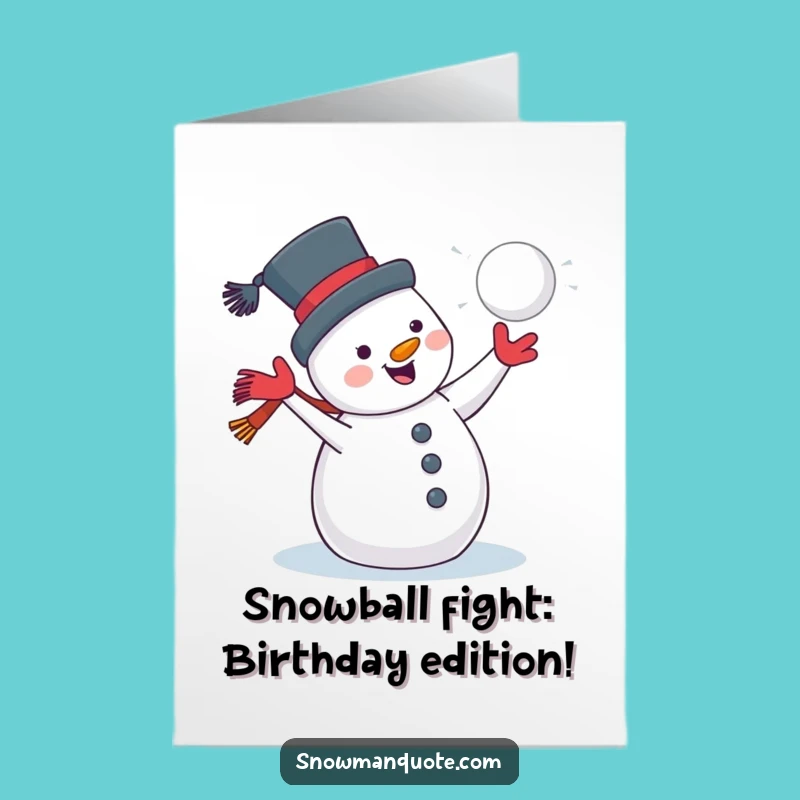 Free Printable Snowman Birthday Card: Jolly Snowball Surprise!