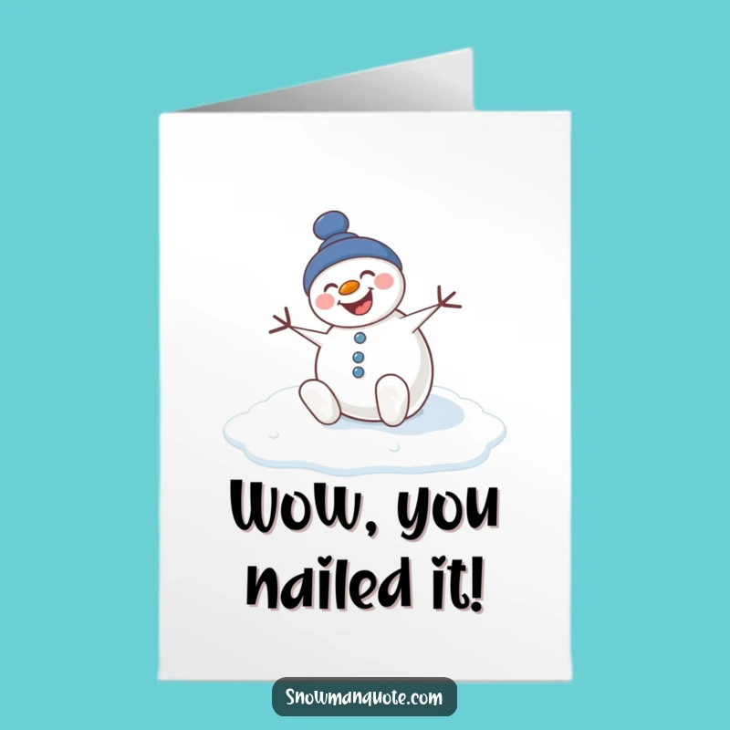 Free Printable Congrats Card: Slipping Snowman, Funny Downloadable for Unexpected Wins