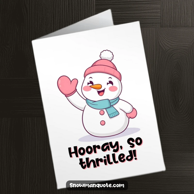 Funny Free Printable Congratulations Card: A cheerful snowman enthusiastically waves a mitten, celebrating achievements and sending joyous greetings.
