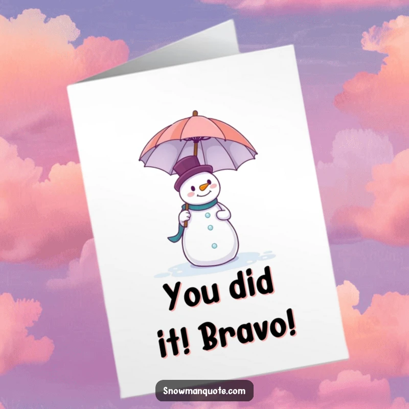 Funny free printable congratulations card showing a snowman hilariously off-balance with a huge umbrella, ideal for a laugh.