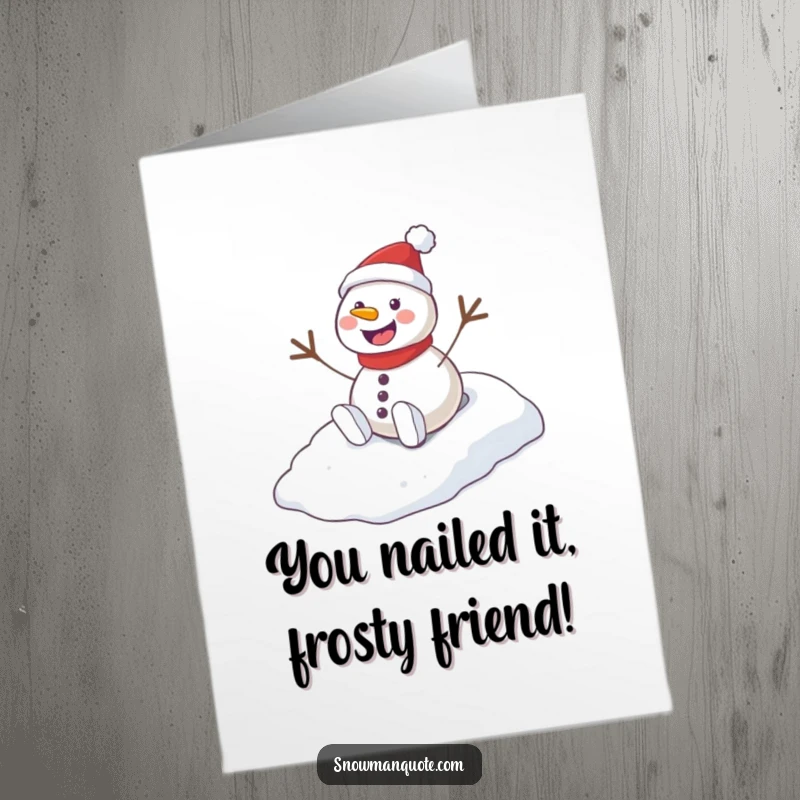 Funny Free Printable Snowman Congratulations Card: A gleeful snowman gleefully slides down a snowy hill, perfect for celebrating.