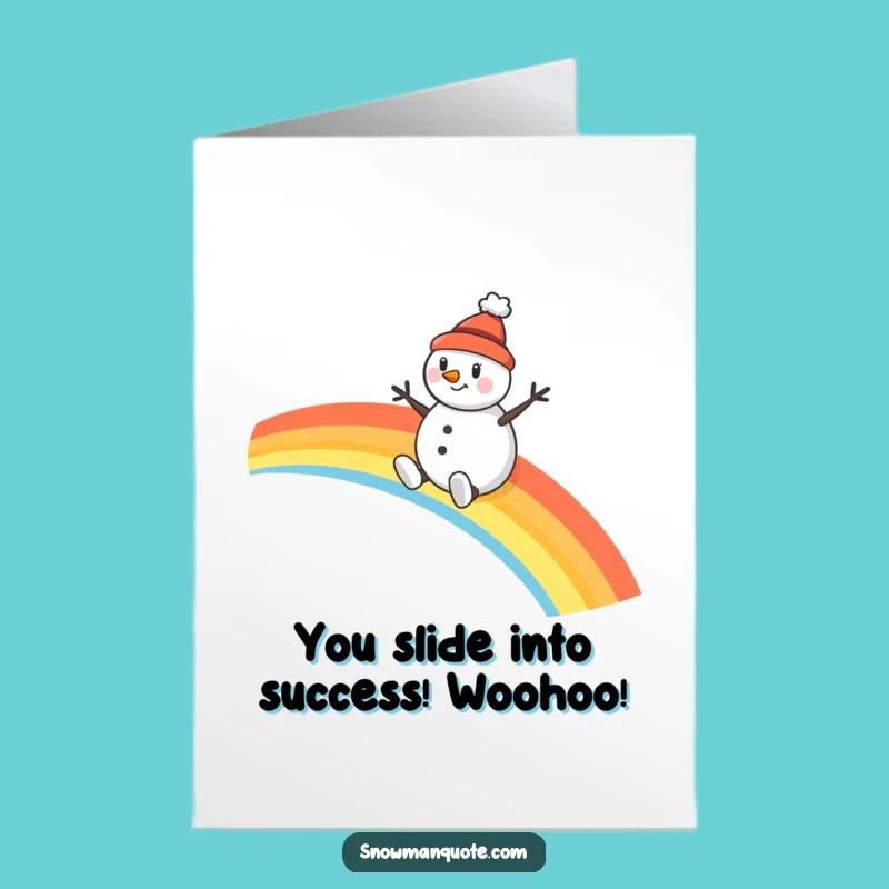 Free Printable Snowman Rainbow Card: Funny Congrats Downloadable Gift